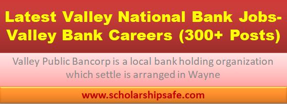 Latest Valley National Bank Jobs