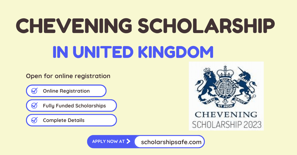 Chevening Scholarship In UK