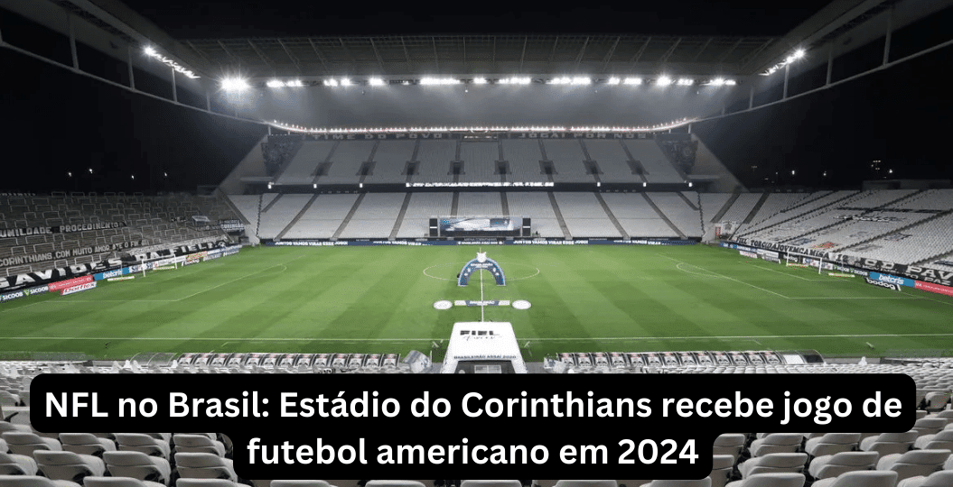 O fenômeno do futebol americano está prestes a tomar de assalto o coração do Brasil, e o Estádio do Corinthians será o palco desse espetáculo inédito em 2024