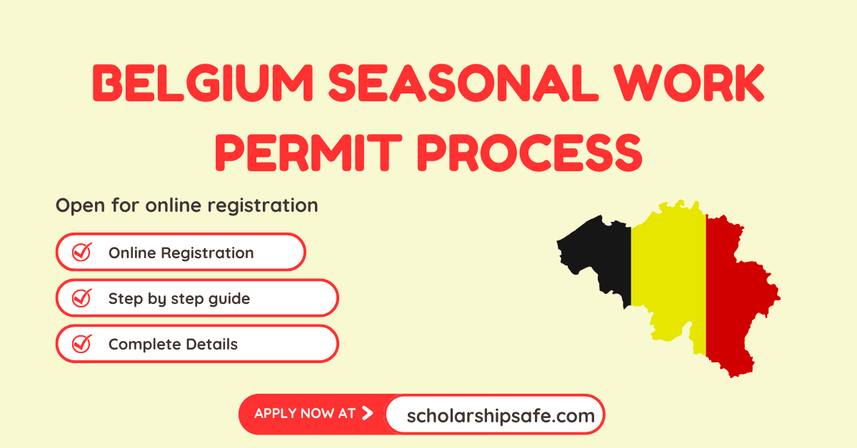 Belgium Seasonal Work Permit Process