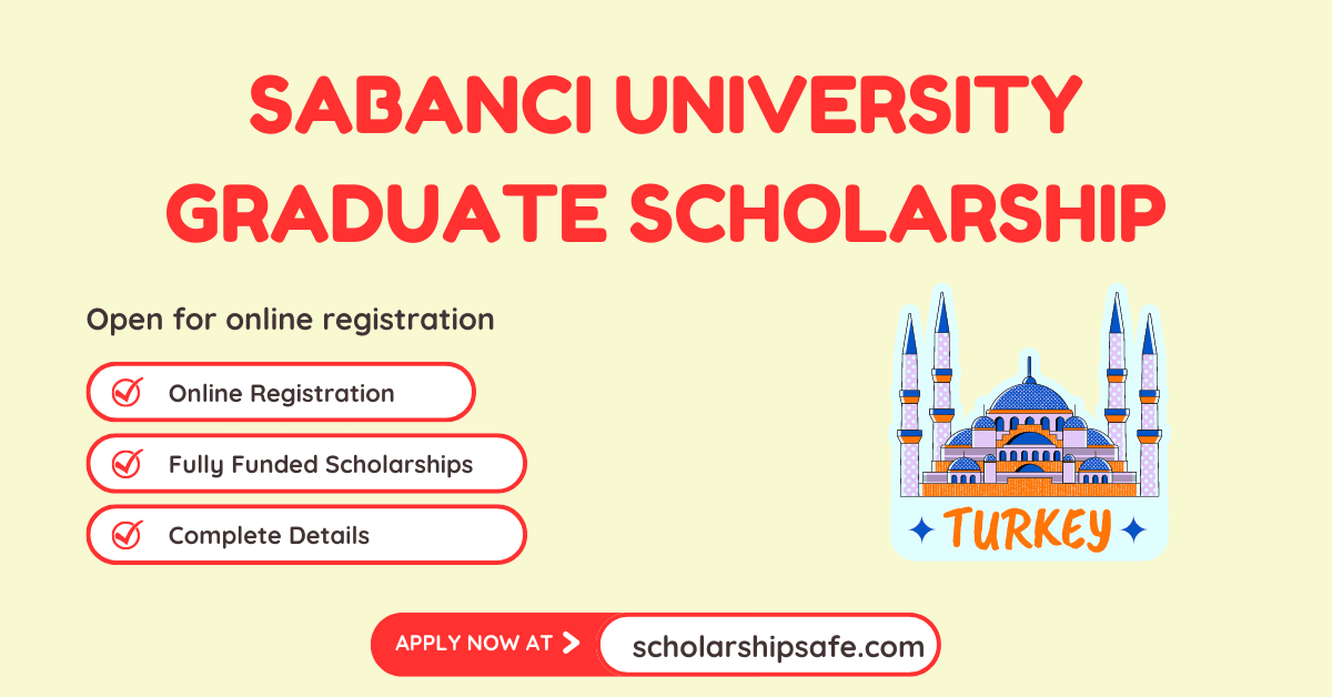Sabanci University Graduate Scholarship