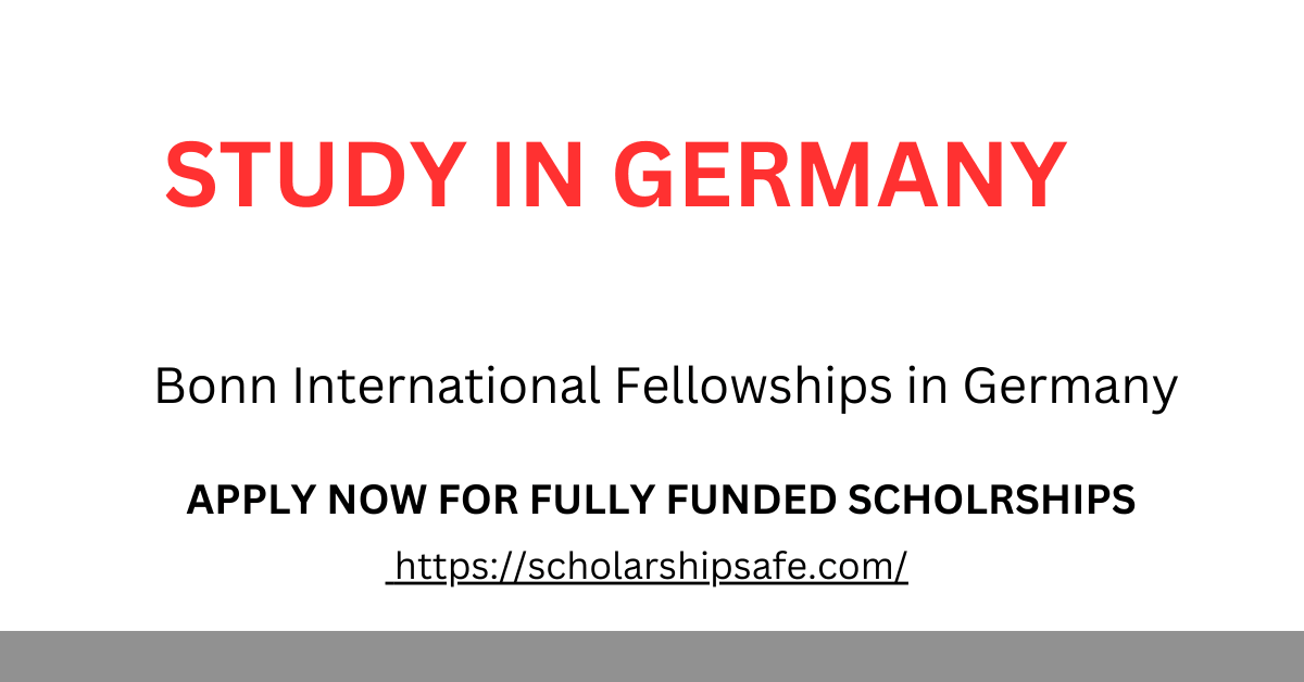 Bonn International Fellowships in Germany