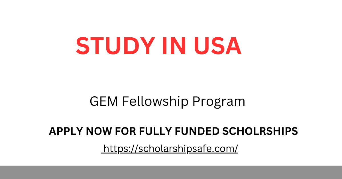 GEM Fellowship Program