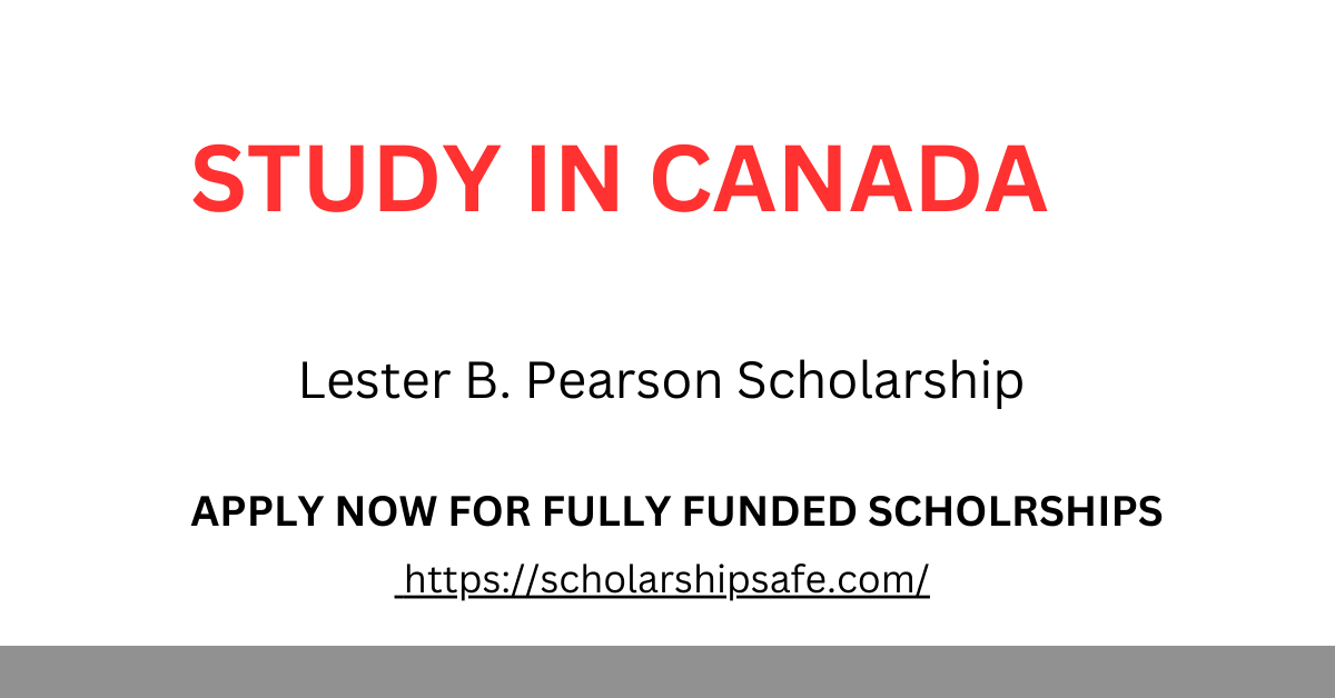 Lester B. Pearson Scholarship