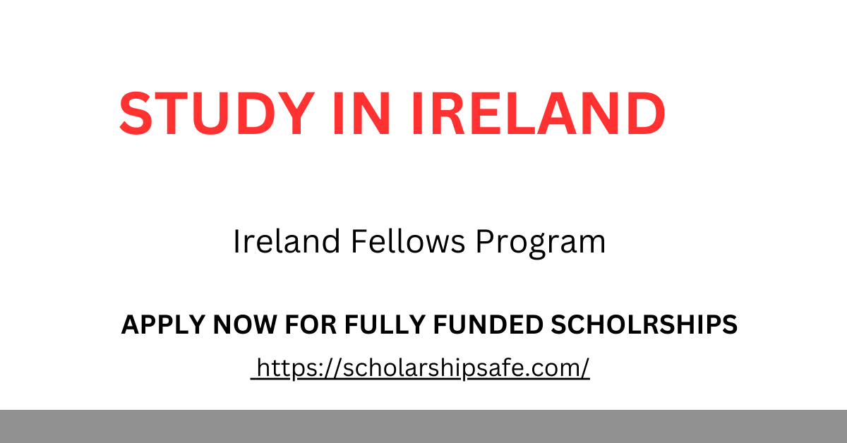 Ireland Fellows Program