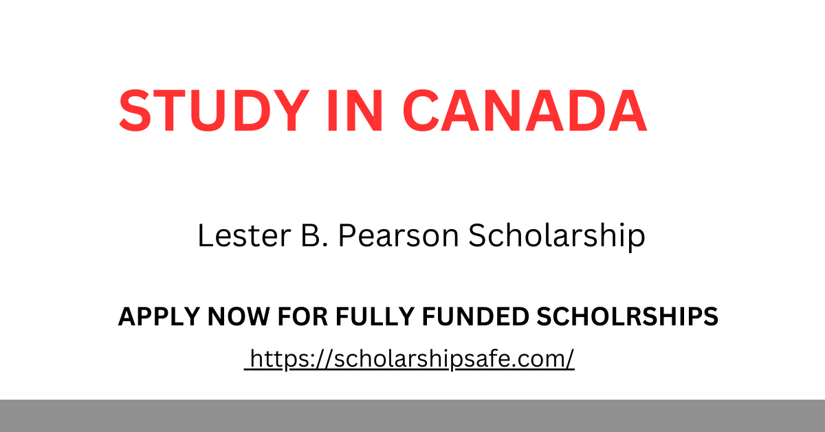 Lester B. Pearson Scholarship
