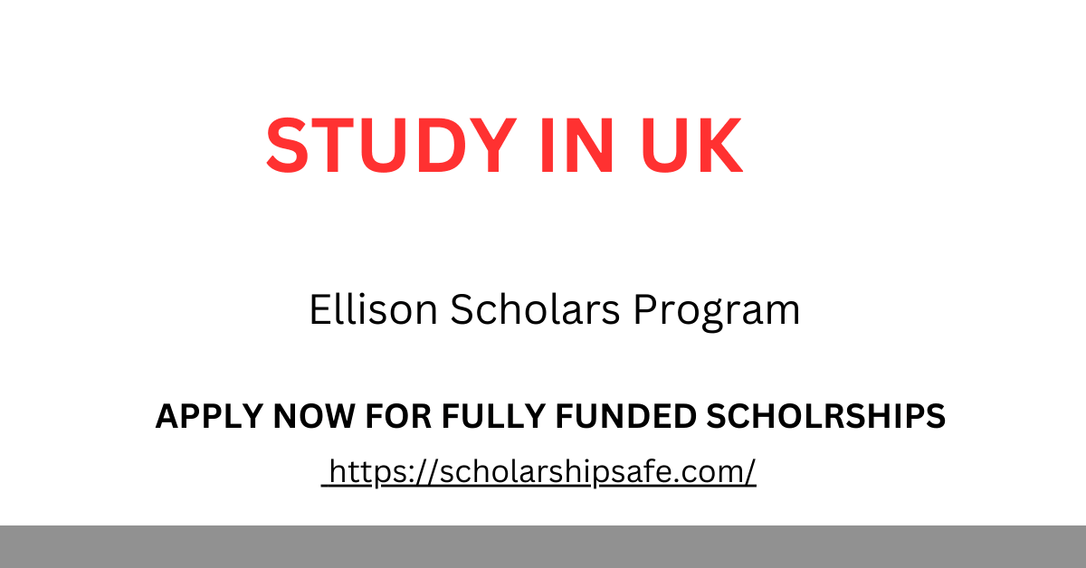 Ellison Scholars Program