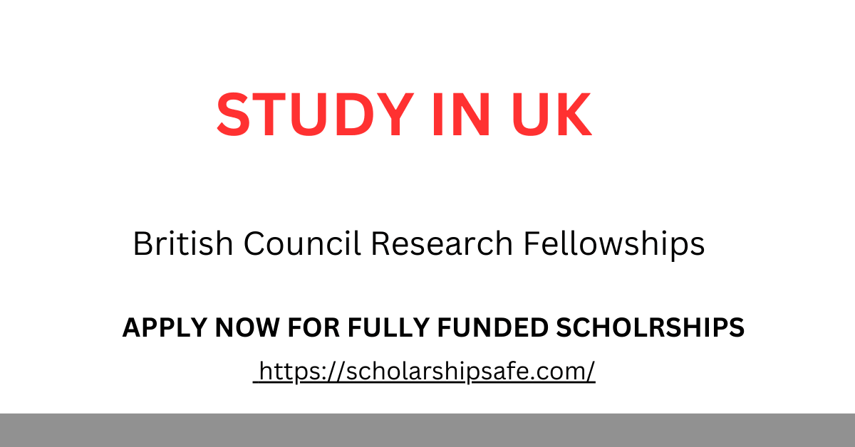 British Council Research Fellowships