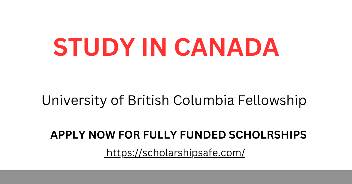 University of British Columbia Fellowship