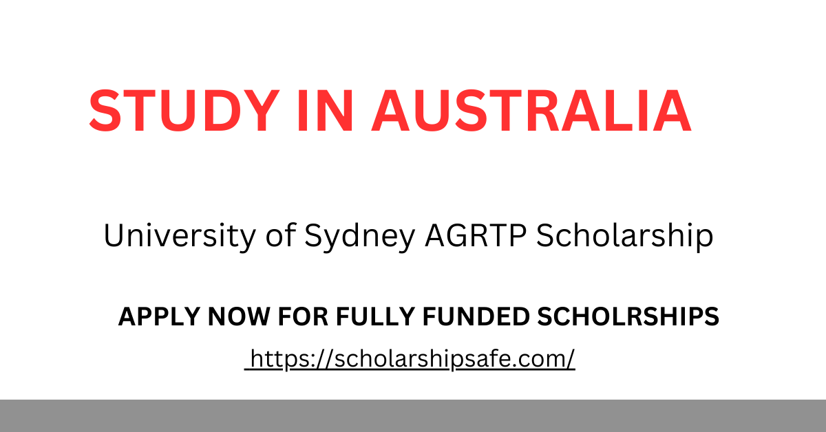 University of Sydney AGRTP Scholarship