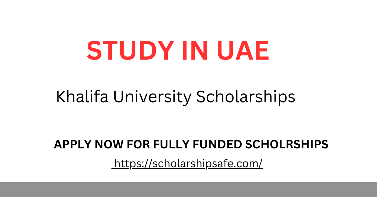 Khalifa University Scholarships