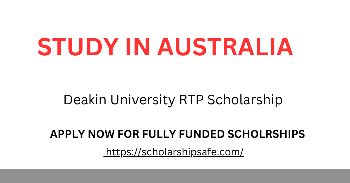 Deakin University RTP Scholarship