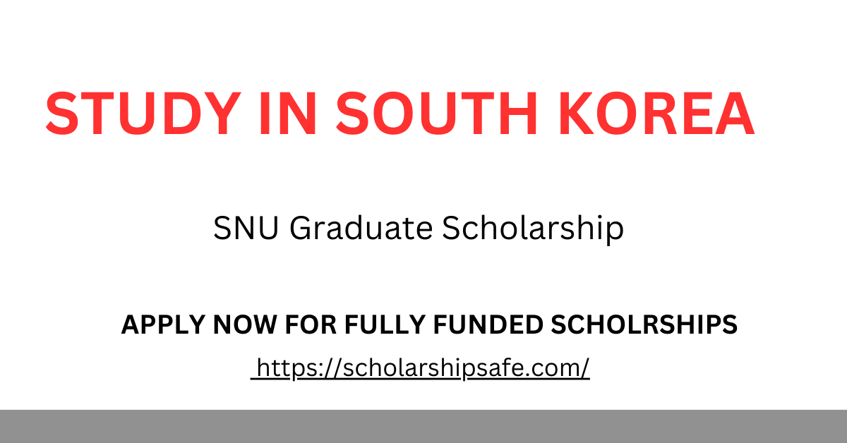 SNU Graduate Scholarship