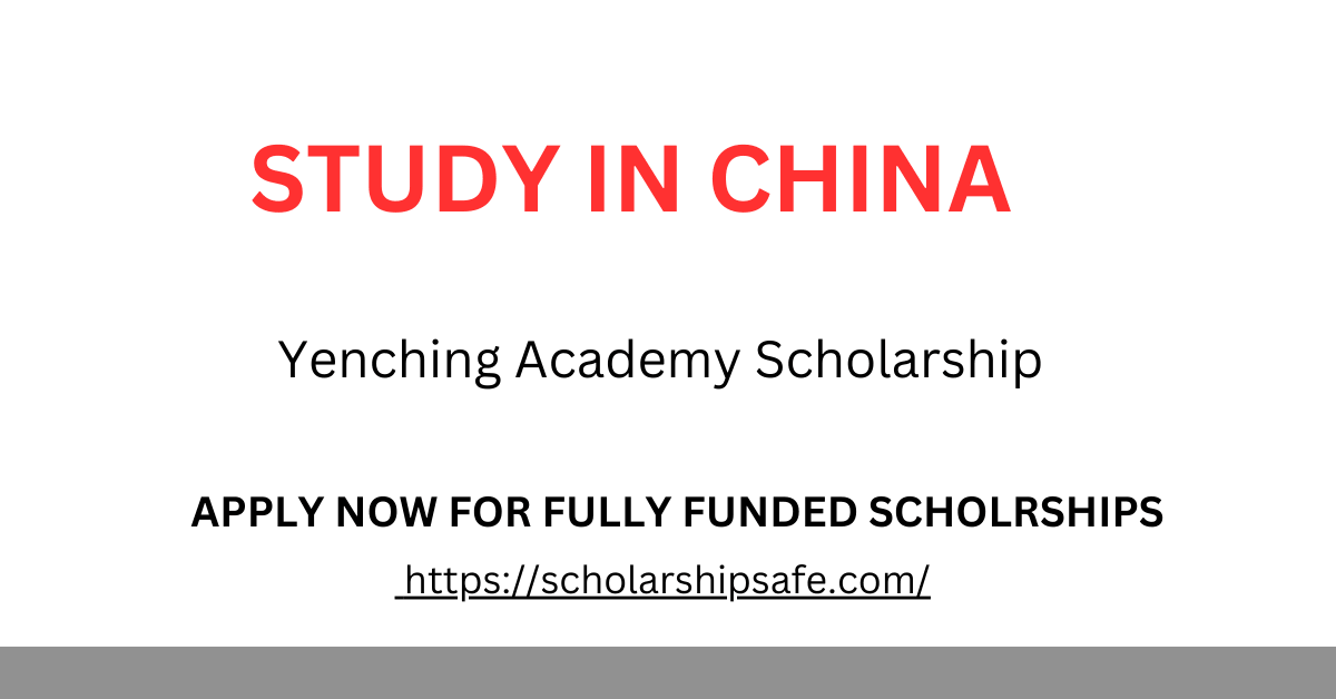 Yenching Academy Scholarship