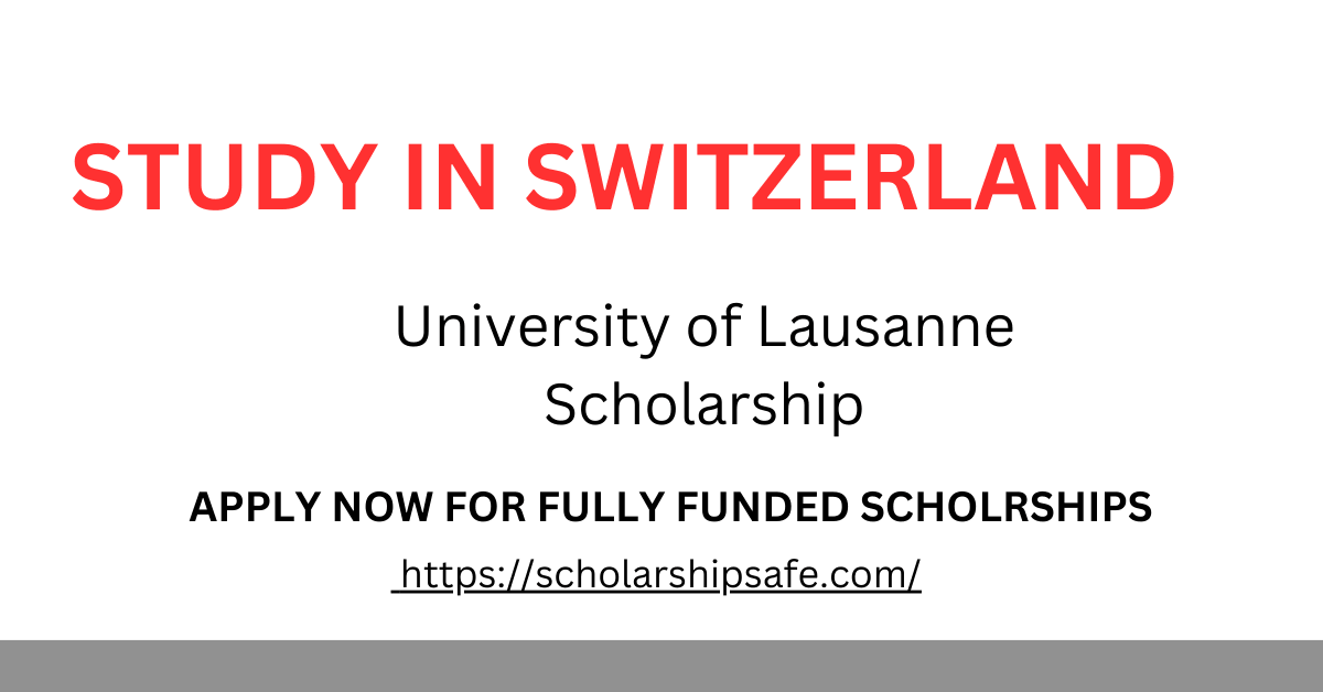 University of Lausanne Scholarship