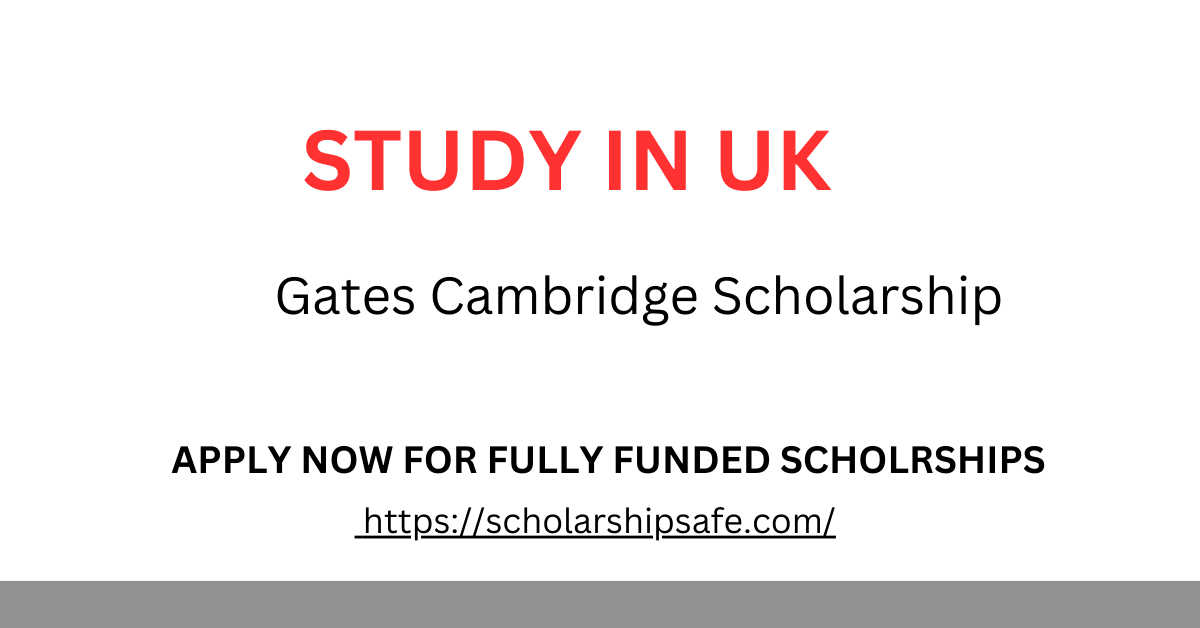 Gates Cambridge Scholarship