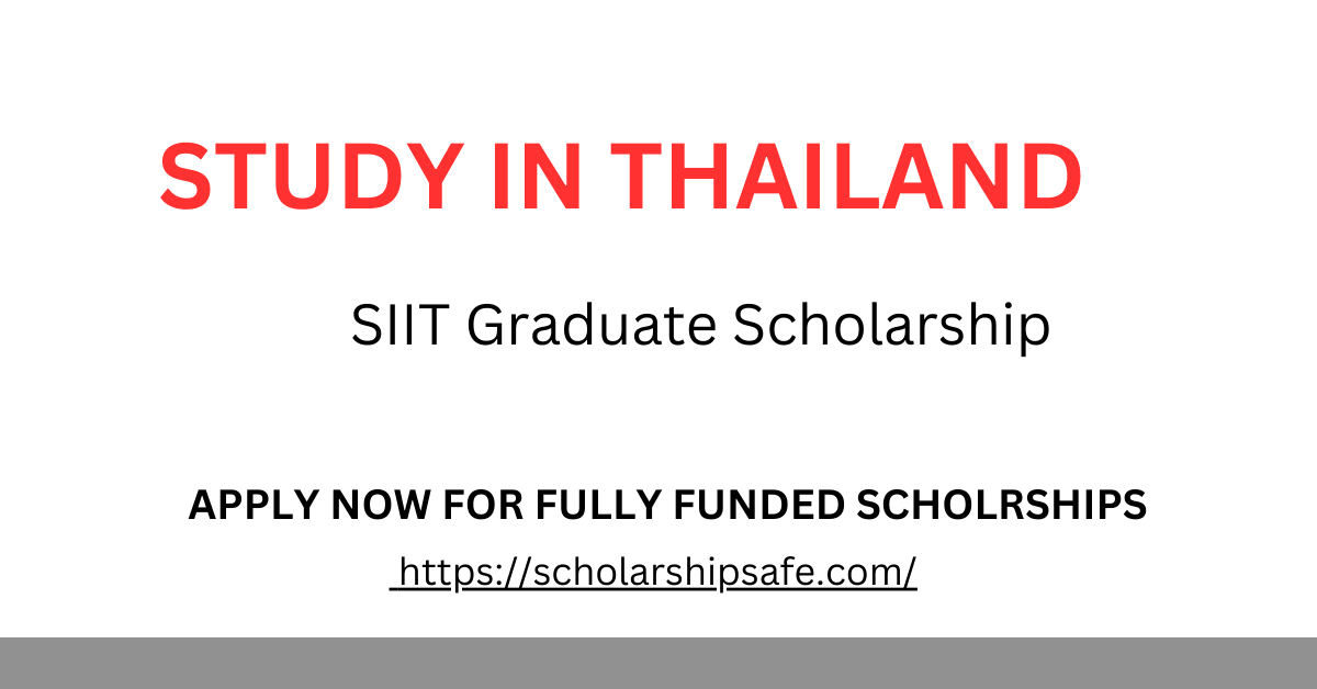 SIIT Graduate Scholarship