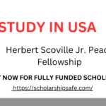 Herbert Scoville Jr. Peace Fellowship 2025 | Paid Fellowship in USA