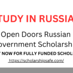 Open Doors Russian Government Scholarship 2025 (Study Free in Russia)