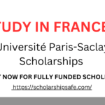 Université Paris-Saclay Scholarships 2025 in France