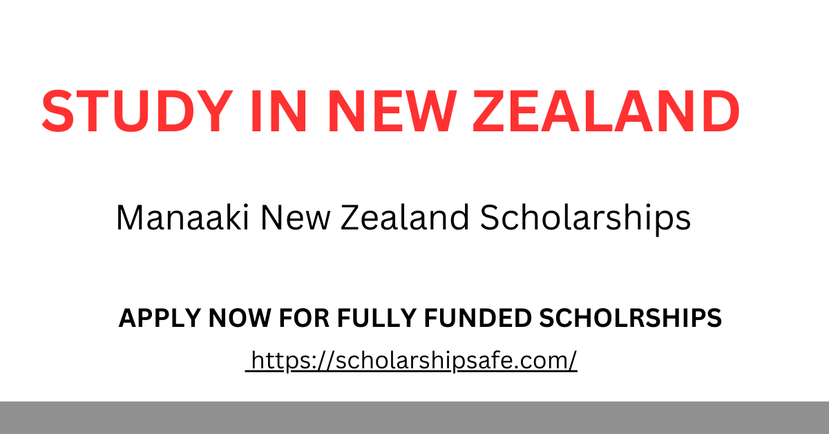 Manaaki New Zealand Scholarships