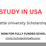 Seattle University Scholarships 2025 (Fully Funded)