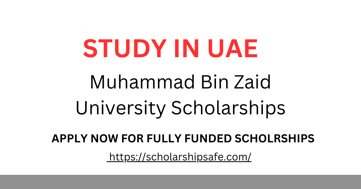 Muhammad Bin Zaid University Scholarships