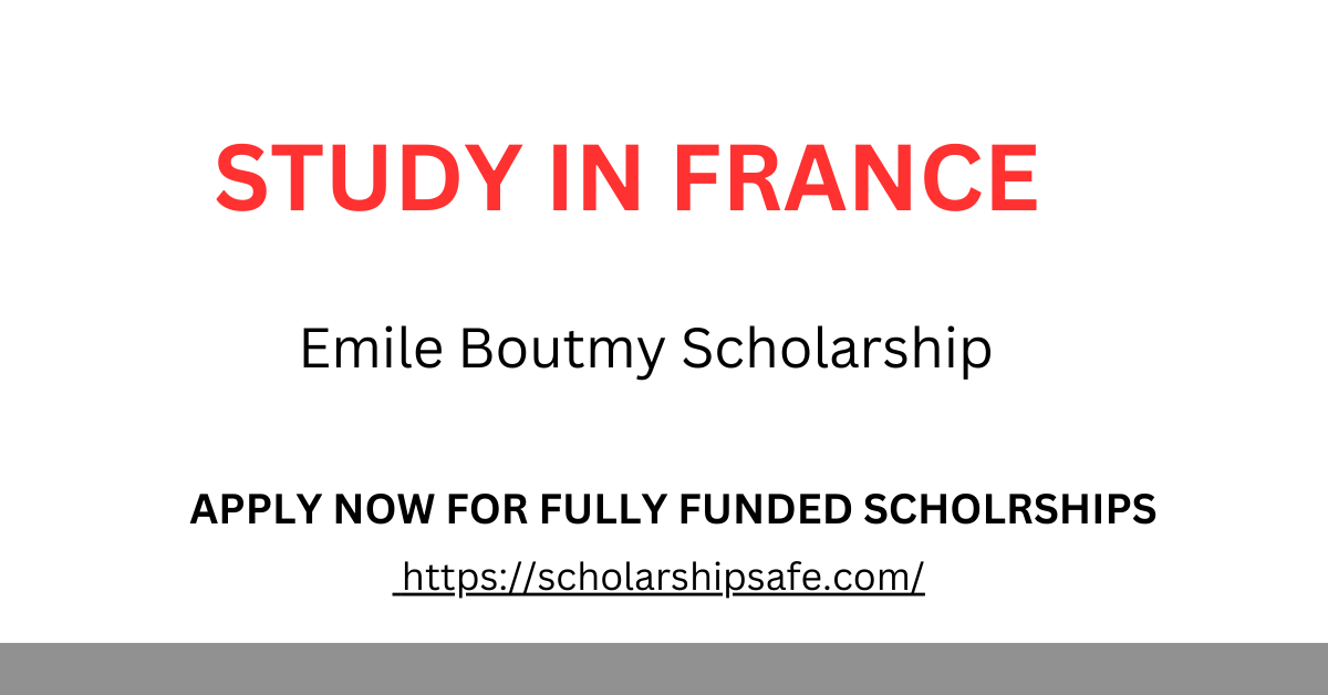 Emile Boutmy Scholarship