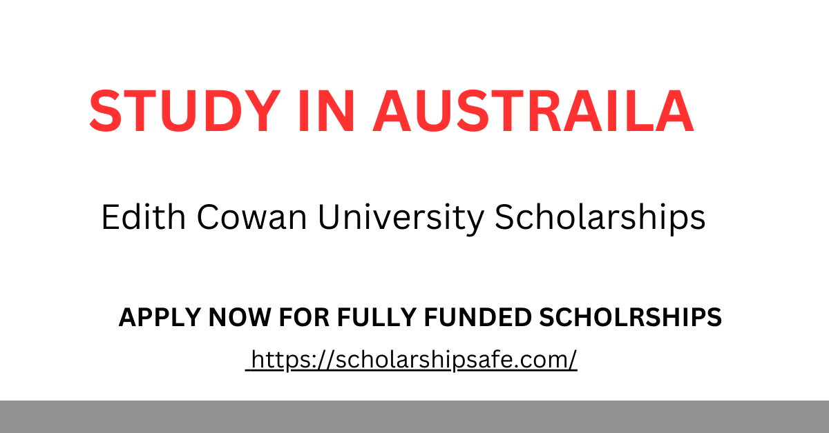 Edith Cowan University Scholarships