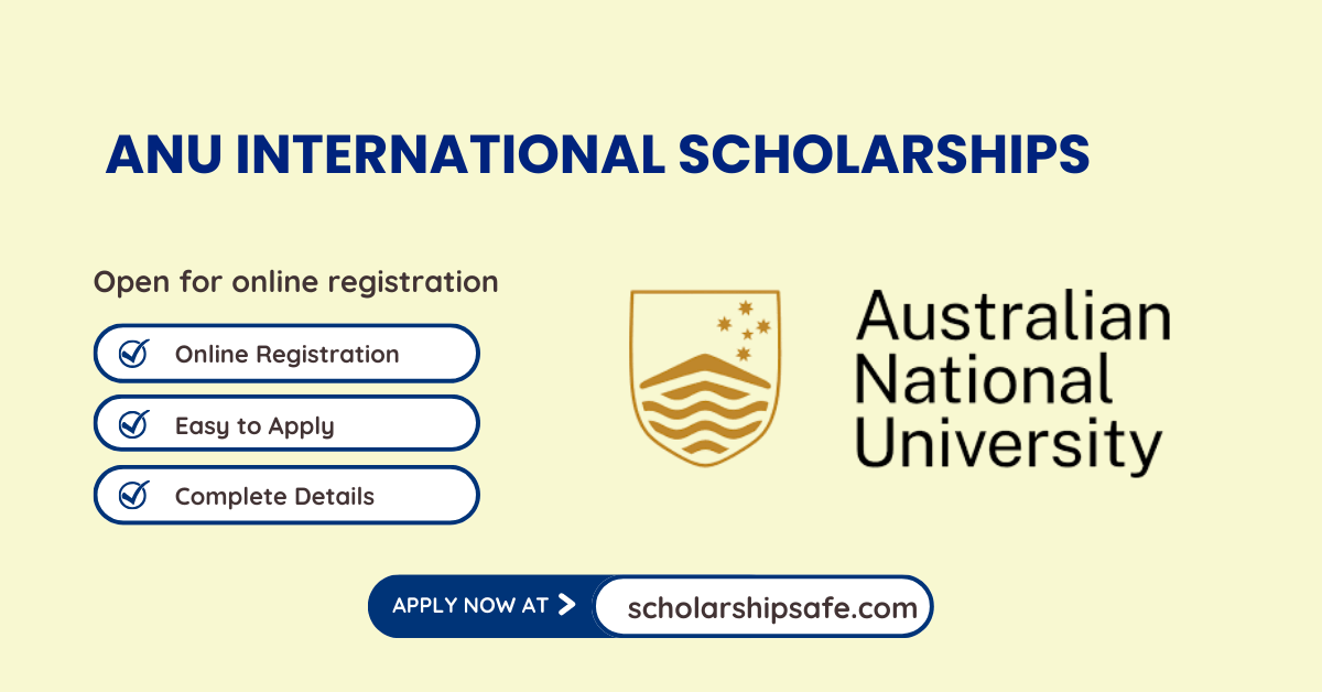 ANU International Scholarships
