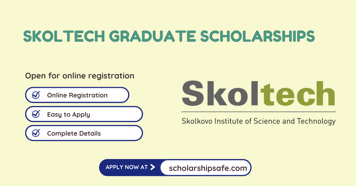 Skoltech Russia Graduate Scholarships