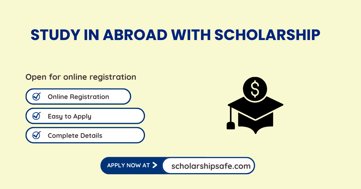 Study In Abroad With Scholarship