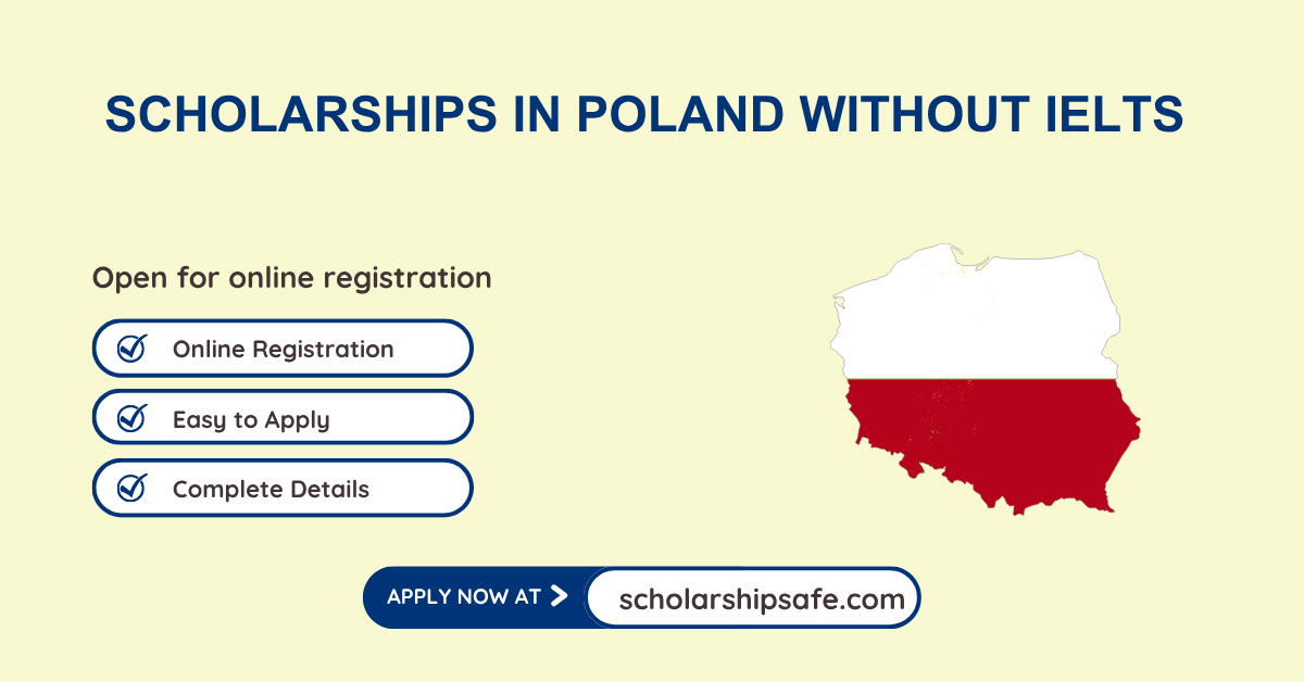 Scholarships In Poland Without IELTS