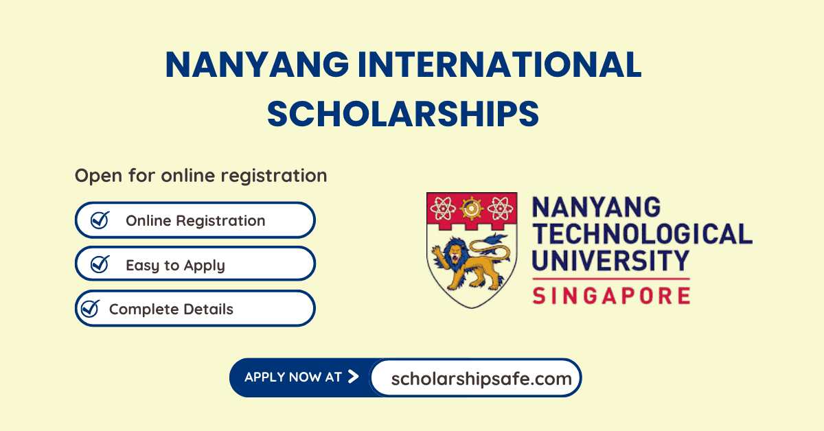 Nanyang International Scholarships